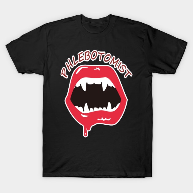 Phlebotomist blood nurse vampire T-Shirt by Redmanrooster